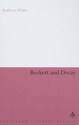 beckett and decay