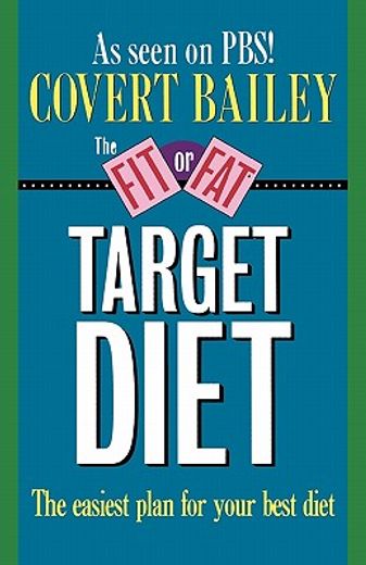 the fit-or-fat target diet (en Inglés)