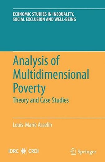 analysis of multidimensional poverty,theory and case studies