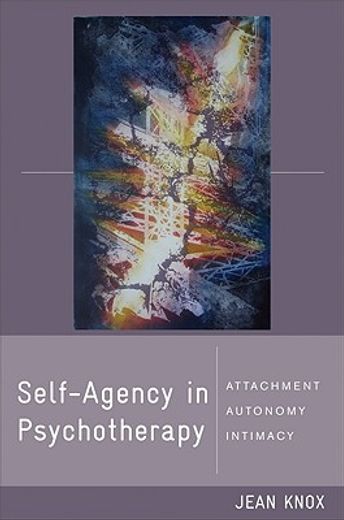 self-agency in psychotherapy,attachment, autonomy, and intimacy