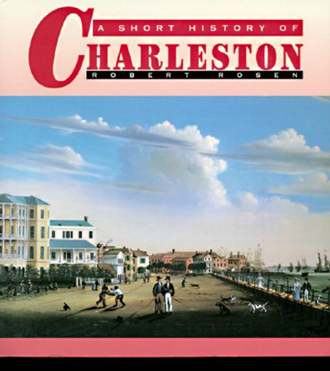 a short history of charleston