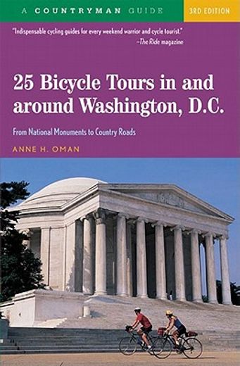 countryman 25 bicycle tours in & around washington, d.c.,from national monuments to country roads
