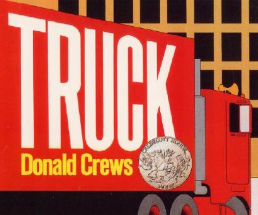 Truck (Caldecott Collection) (en Inglés)