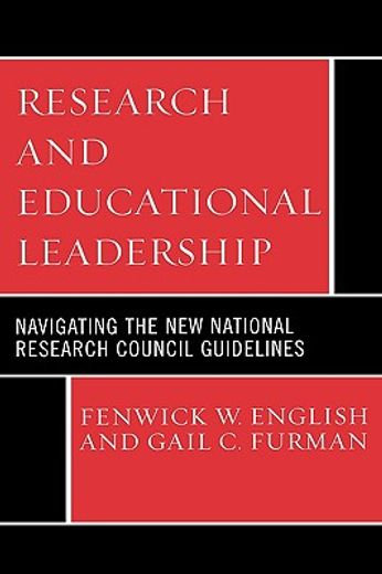 research and educational leadership,navigating the new national research council guidelines