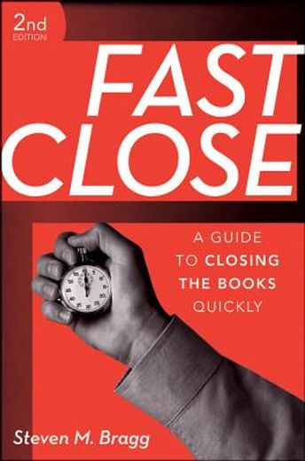 fast close,a guide to closing the books quickly