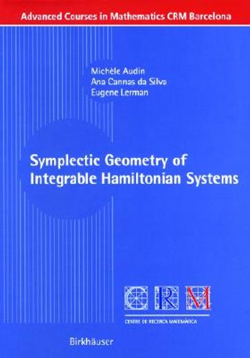 symplectic geometry of integrable hamiltonian sytems