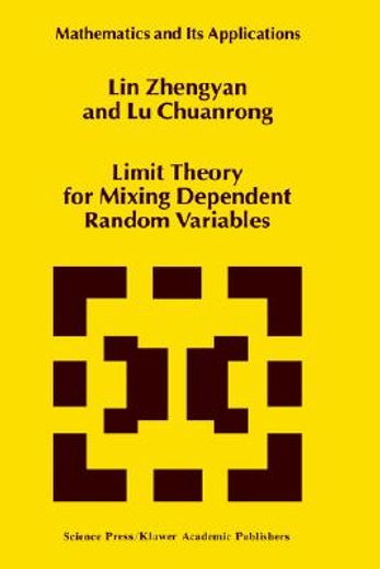 limit theory for mixing dependent random variables