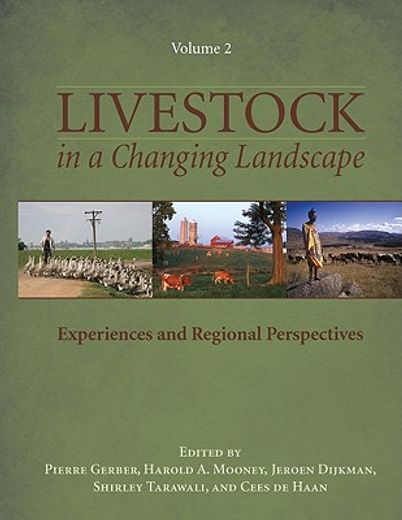 Livestock in a Changing Landscape, Volume 2: Experiences and Regional Perspectives (in English)