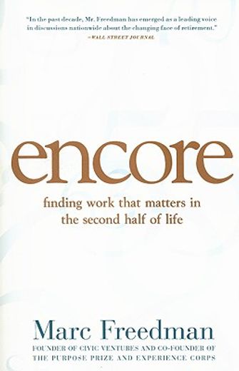 encore,finding work that matters in the second half of life
