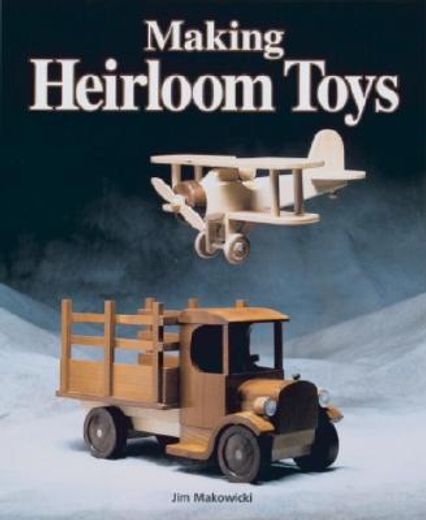 making heirloom toys