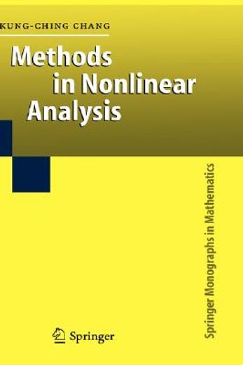 Methods in Nonlinear Analysis (Springer Monographs in Mathematics) (en Inglés)