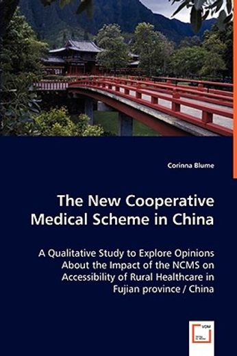 new cooperative medical scheme in china - a qualitative study to explore opinions about the impact o