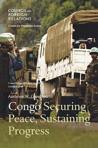 congo,securing peace, sustaining progress