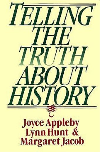 telling the truth about history (en Inglés)