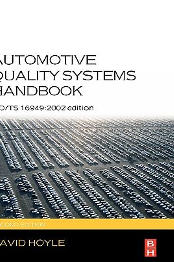 automotive quality systems handbook,iso/ts 16949: 2002