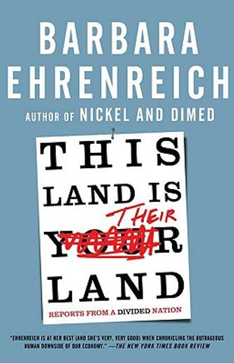 this land is their land,reports from a divided nation (en Inglés)