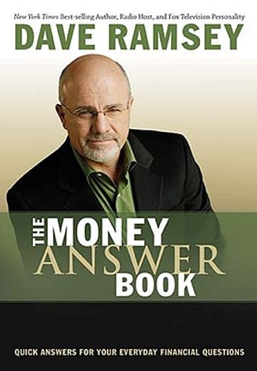 the money answer book,quick answers fro your everyday financial questions