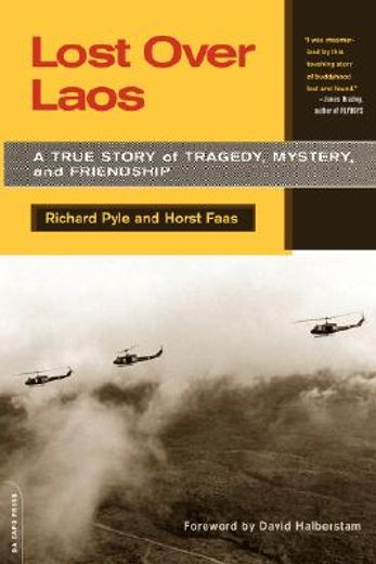 lost over laos,a true story of tragedy, mystery, and friendship (en Inglés)