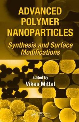 Advanced Polymer Nanoparticles: Synthesis and Surface Modifications (in English)