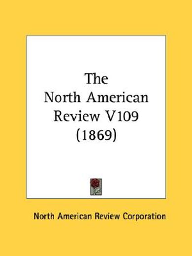 the north american review v109 (1869)