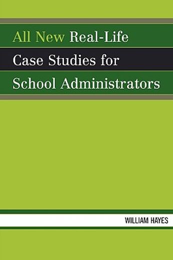 all new real-life case studies for school administrators