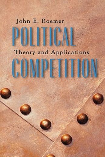 political competition,theory and applications