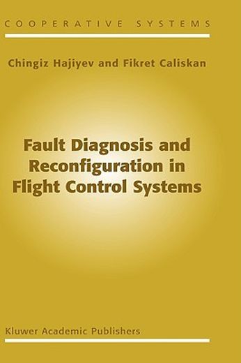 fault diagnosis and reconfiguration in flight control systems (in English)