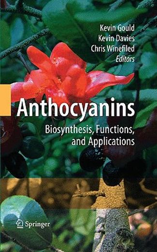 anthocyanins,biosynthesis, functions, and applications