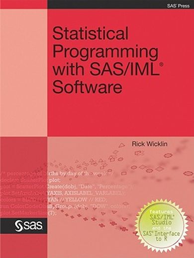 statistical programming with sas/ iml software