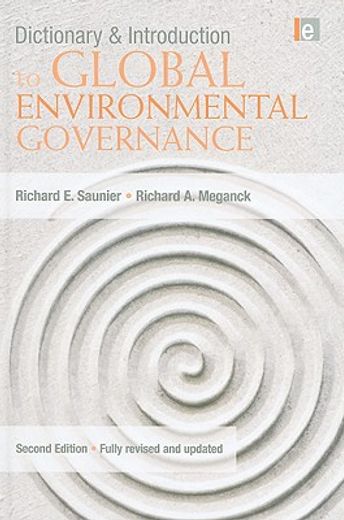 Dictionary and Introduction to Global Environmental Governance (in English)