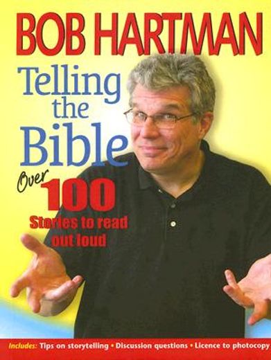 telling the bible,over 100 stories to read out loud