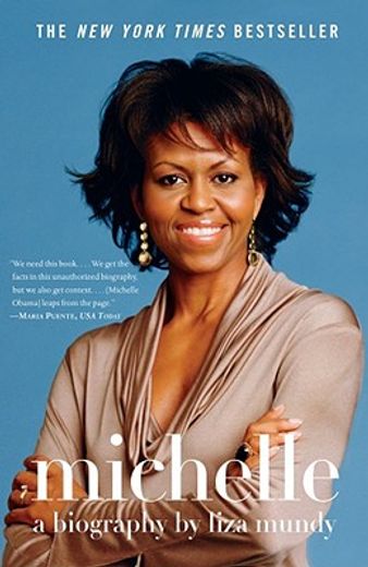 Michelle: A Biography (en Inglés)