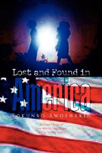 lost and found in america (en Inglés)