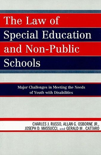 the law of special education and non-public schools,major challenges in meeting the needs of youth with disabilities