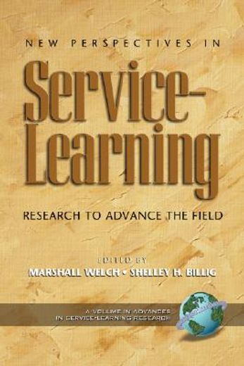 new perspectives in service-learning,research to advance the field