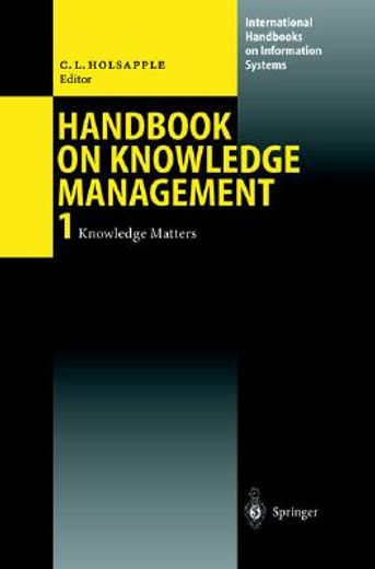 handbook on knowledge management 1 (en Inglés)