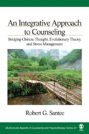 an integrative approach to counseling,bridging chinese thought, evolutionary theory, and stress management