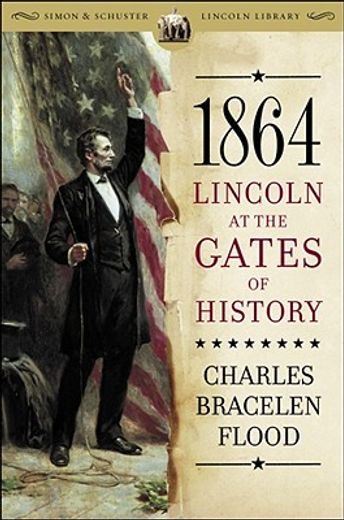 1864,lincoln at the gates of history (in English)