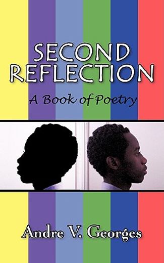 second reflection: a book of poetry