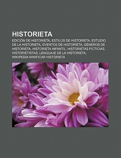 Libro Historieta: Edici N De Historieta, Estilos De Historieta, Estudio ...