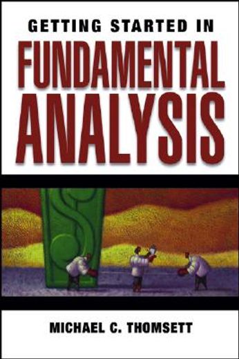 getting started in fundamental analysis (en Inglés)