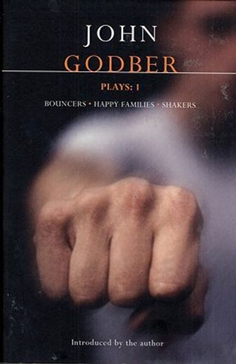 john godber plays 1,bouncers, happy families, shakers