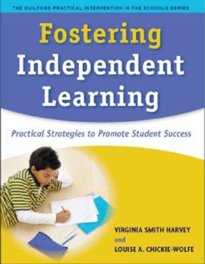 Fostering Independent Learning: Practical Strategies to Promote Student Success (en Inglés)