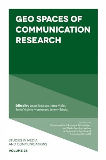 Geo Spaces of Communication Research (en Inglés)