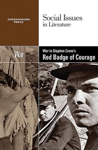 war in stephen crane´s the red badge of courage