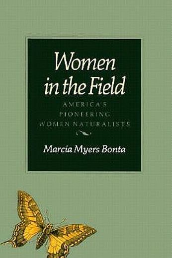 women in the field,america´s pioneering women naturalists