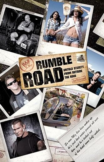 rumble road,untold stories from outside the ring (in English)