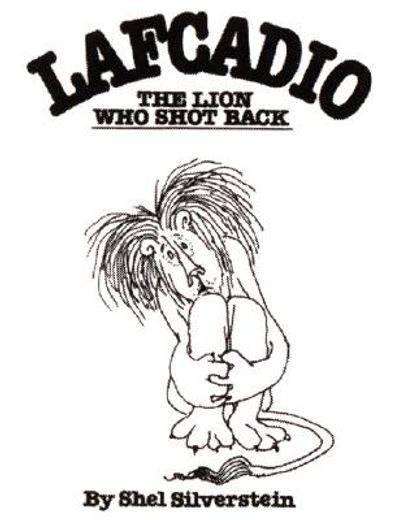 lafcadio,the lion who shot back (en Inglés)