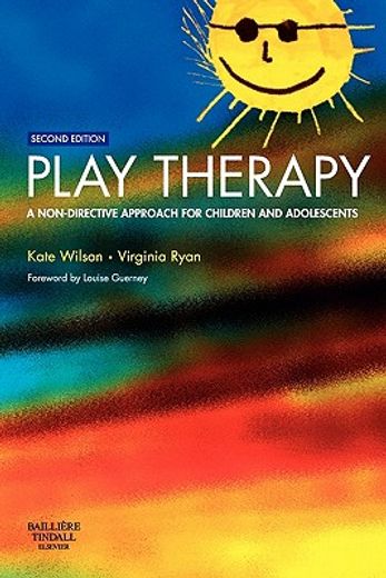 play therapy,a non-directive approach for children and adolescents