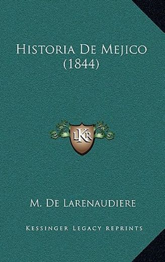 historia de mejico (1844)